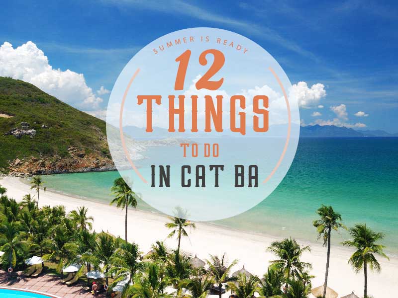 12 Things to do in Cat Ba Island 12 Things to do in Cat Ba Island