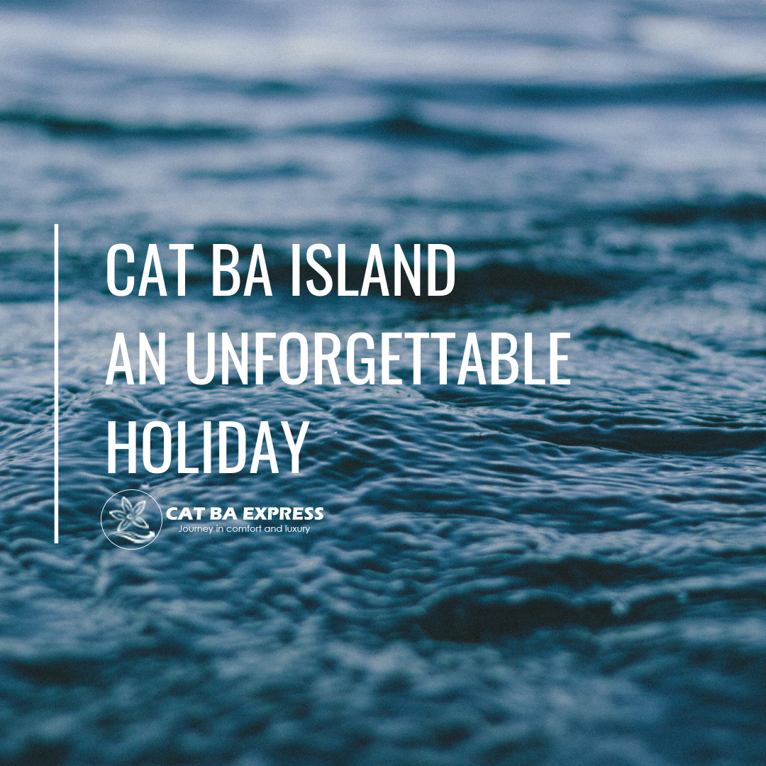 Cat Ba Island, Vietnam - an unforgettable holiday