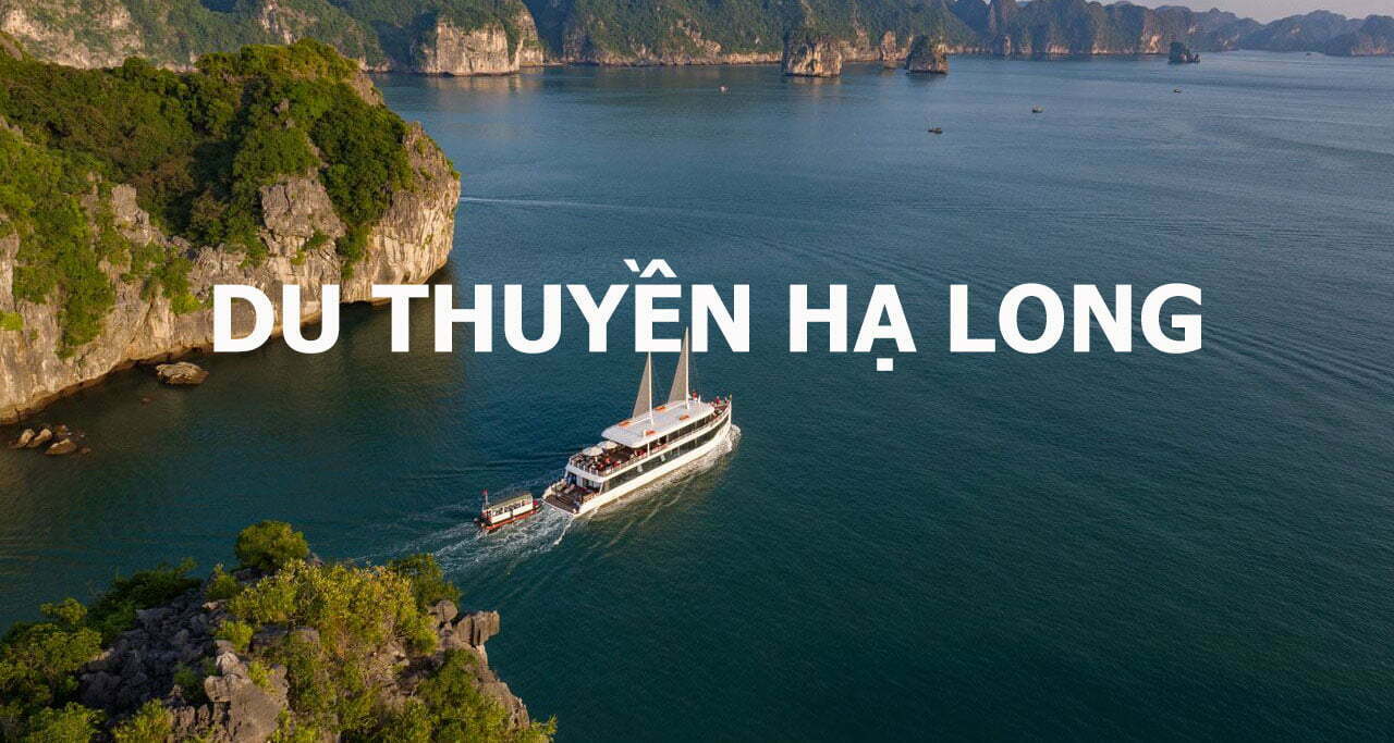 Du Thuyền Hạ Long
