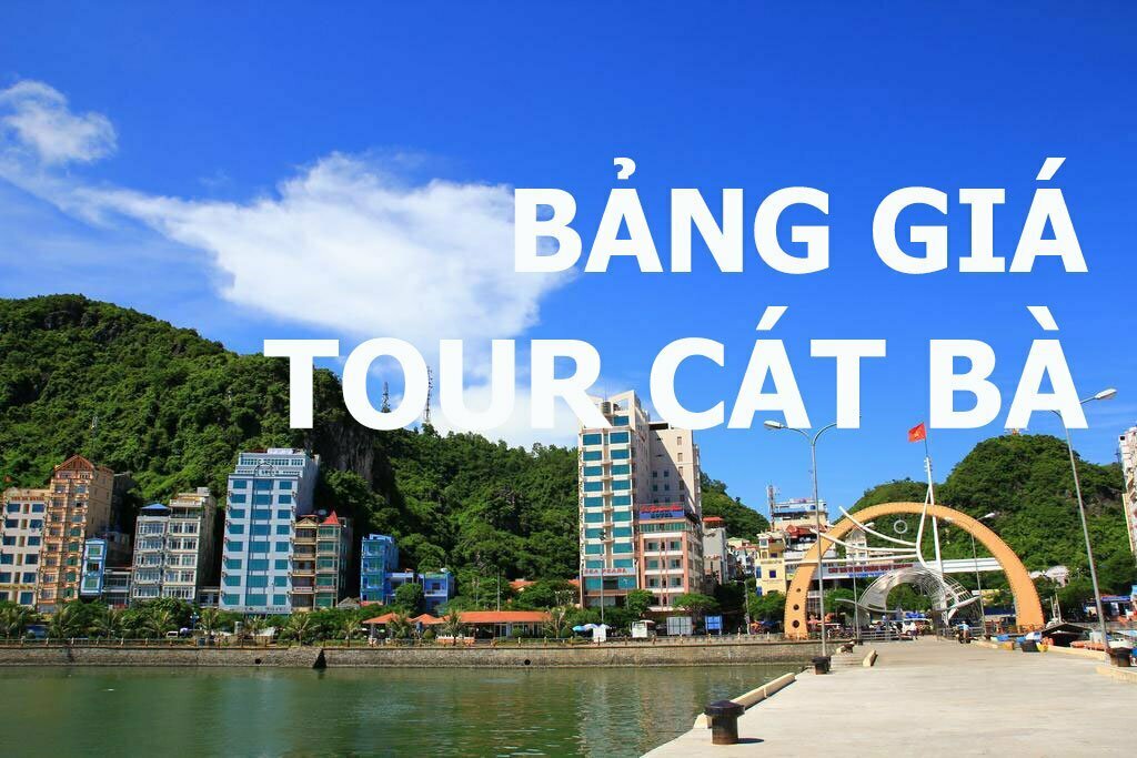 Bảng giá tour Cát Bà