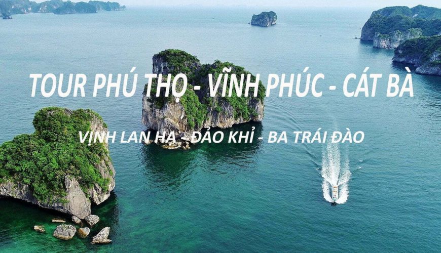 phú thọ vĩnh phúc cát bà