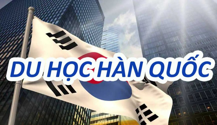 Du Học Hàn Quốc