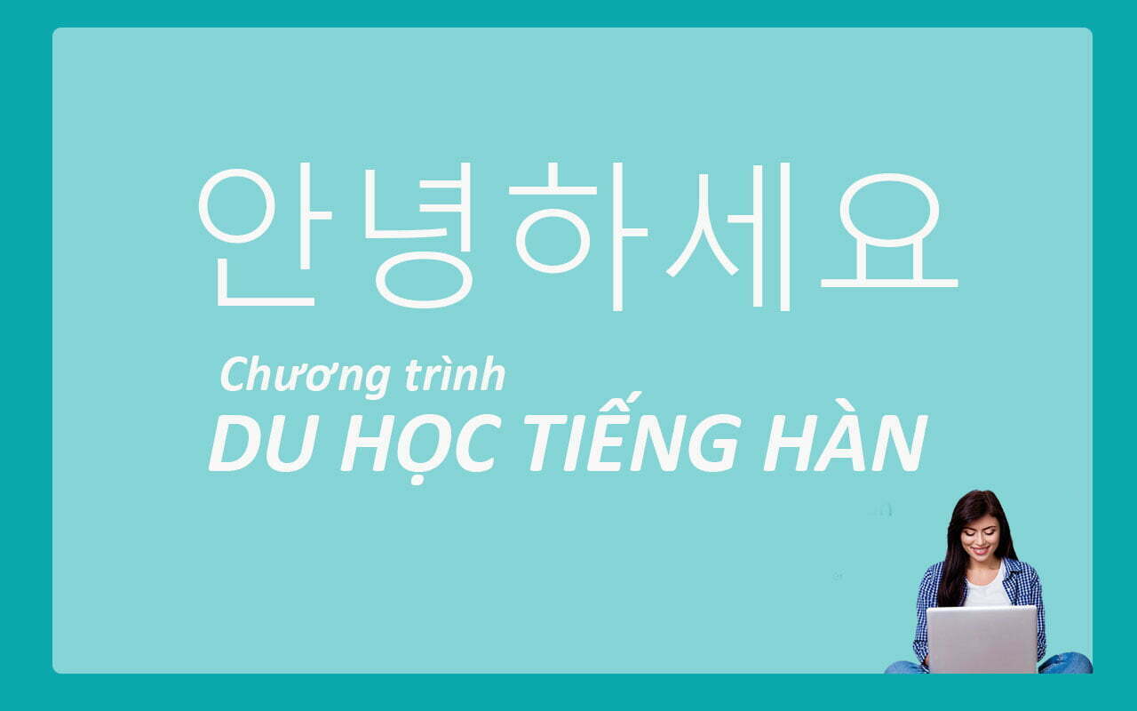 DU HỌC TIẾNG HÀN visa d4-1